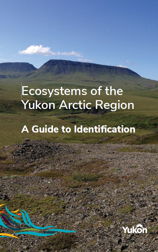 Cover of the Ecosystems of the Yukon Arctic Region publication